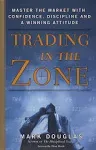 Trading in The Zone by Mark Douglas 2022 Paperback New