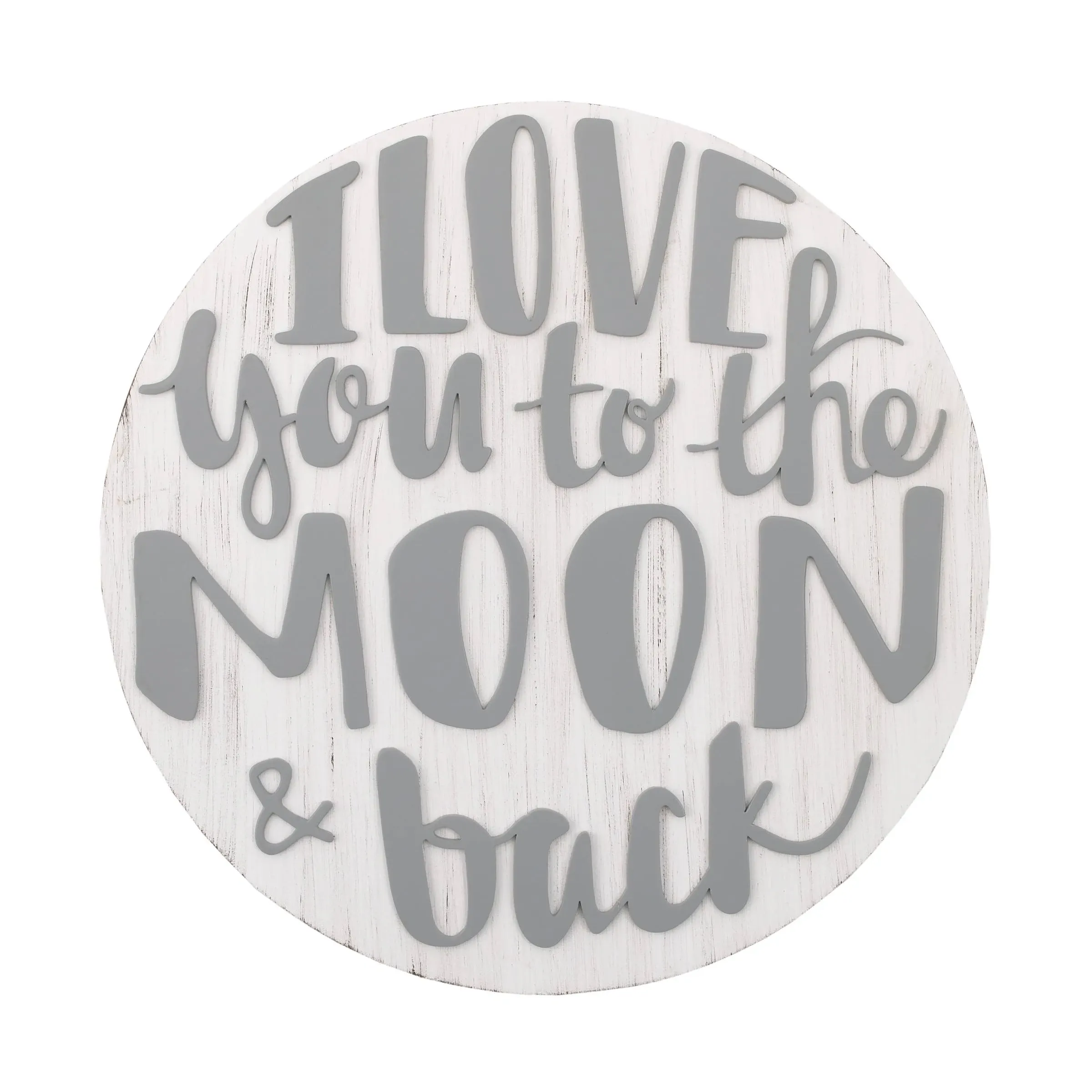 Little Love by NoJo Love You to The Moon and Back Grey and White Round Wood Nursery Wall Décor