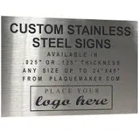 Plaquemaker Custom Laser Engraved Stainless Steel Sign (36" x 24")