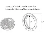 Seaflo 4" - 8" Black Circular Non Slip Inspection Hatch w/detachable Cover