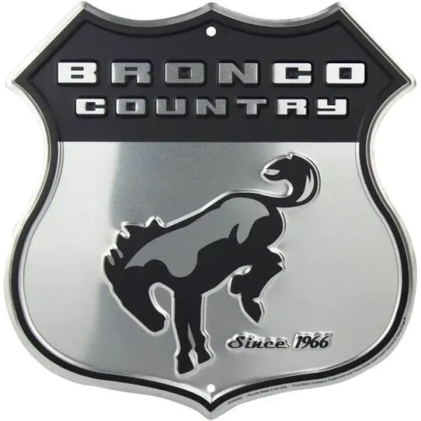 Bronco Country Shield Metal Sign