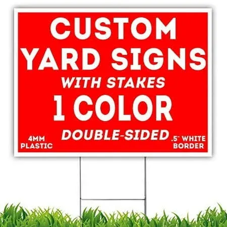 Custom Printed Yard Signs