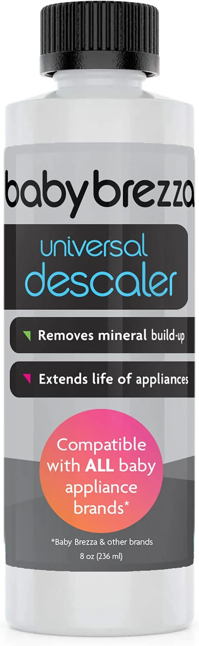 Baby Brezza Descaler 8 oz. Made in USA. Universal Descaling Solution and Other Baby appliances. Removes Mineral Build-up and extends Your Machine’s lifespan (Pack of 2)