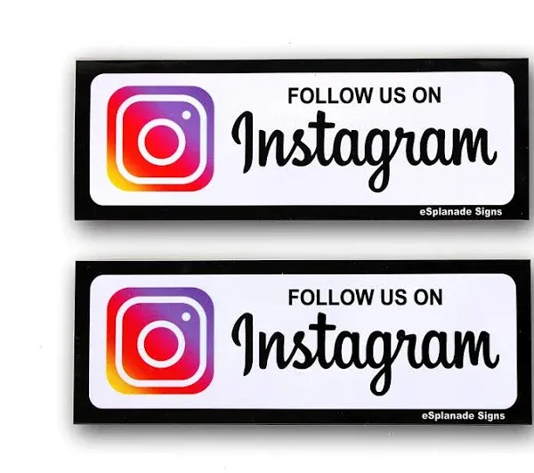 Esplanade Follow US on Instagram Sign Sticker Decal - Easy to Mount Weather ...